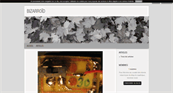 Desktop Screenshot of bizarroid.blog4ever.com